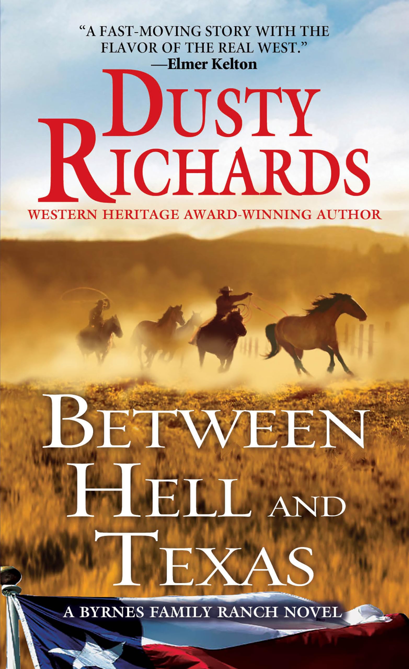 Between Hell and Texas (A Byrnes Family Ranch Novel, Band 2) Action & Adventure