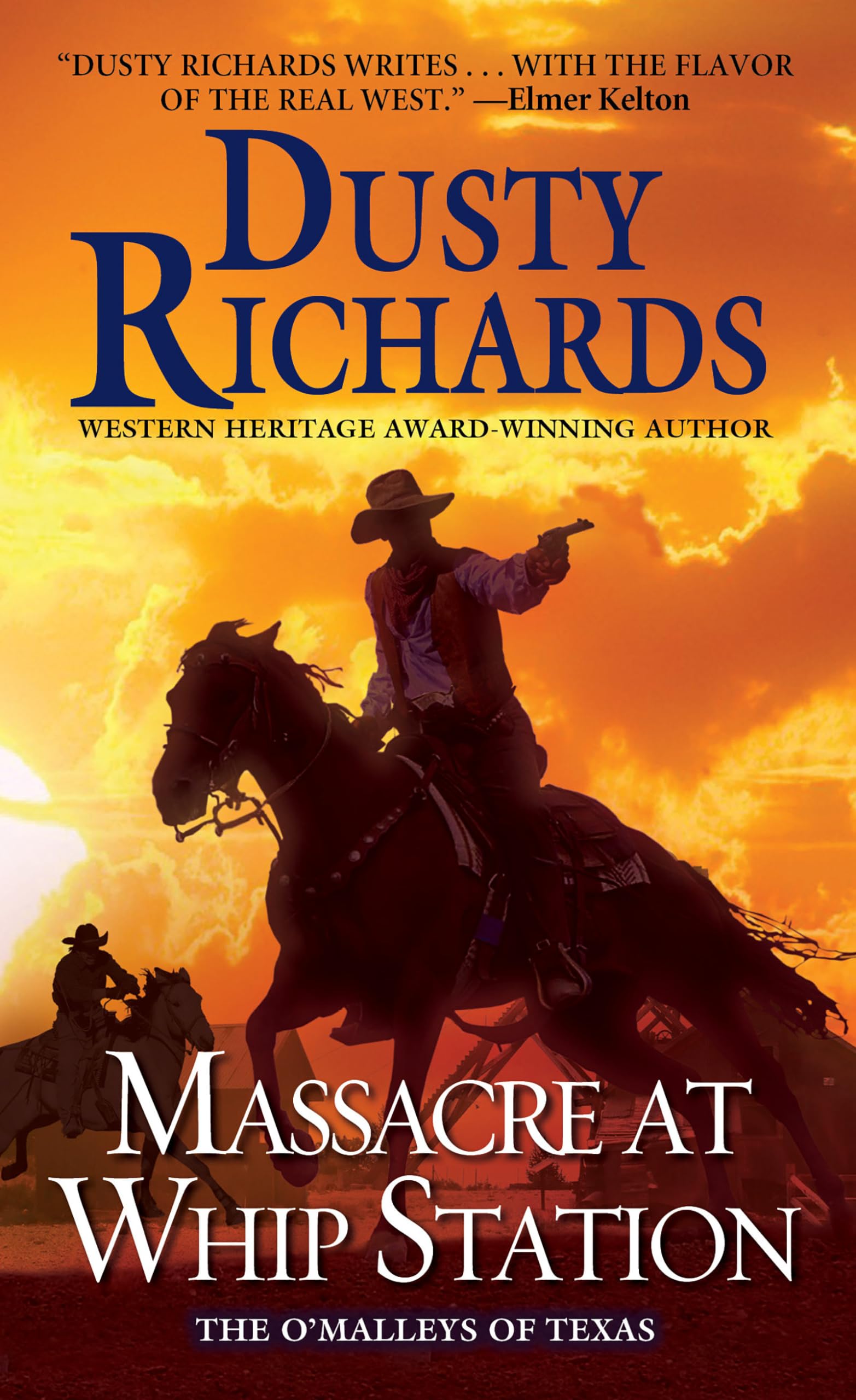 Massacre at Whip Station (The O'Malleys of Texas, Band 3) Action & Adventure