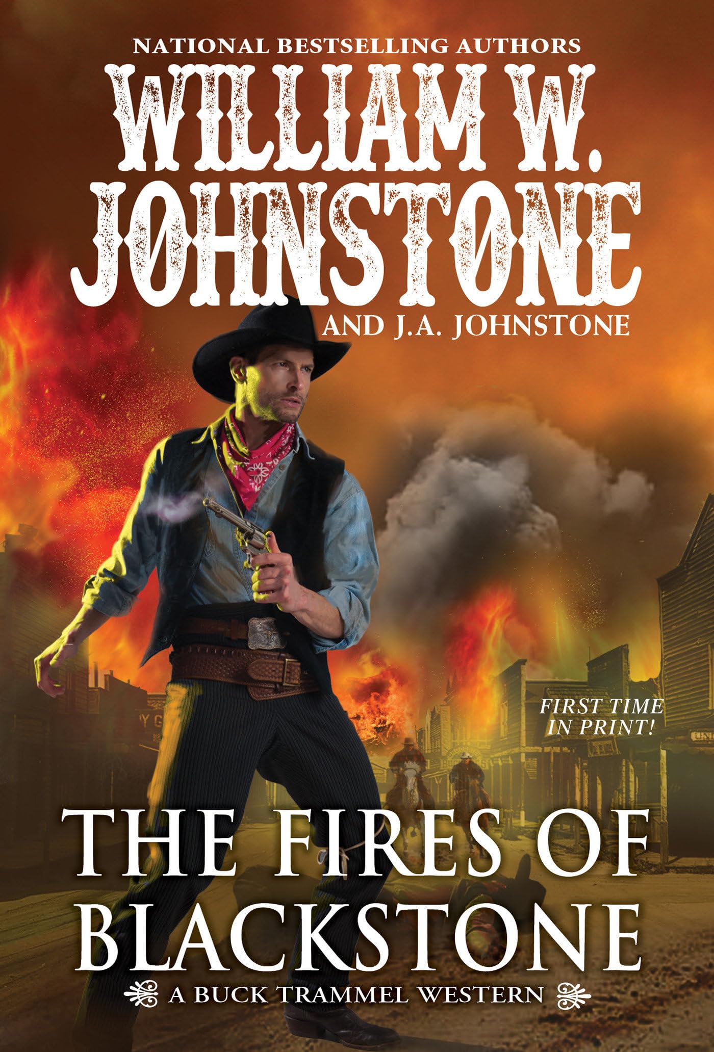 The Fires of Blackstone (The Buck Trammel Western, Band 4) Contemporary literature