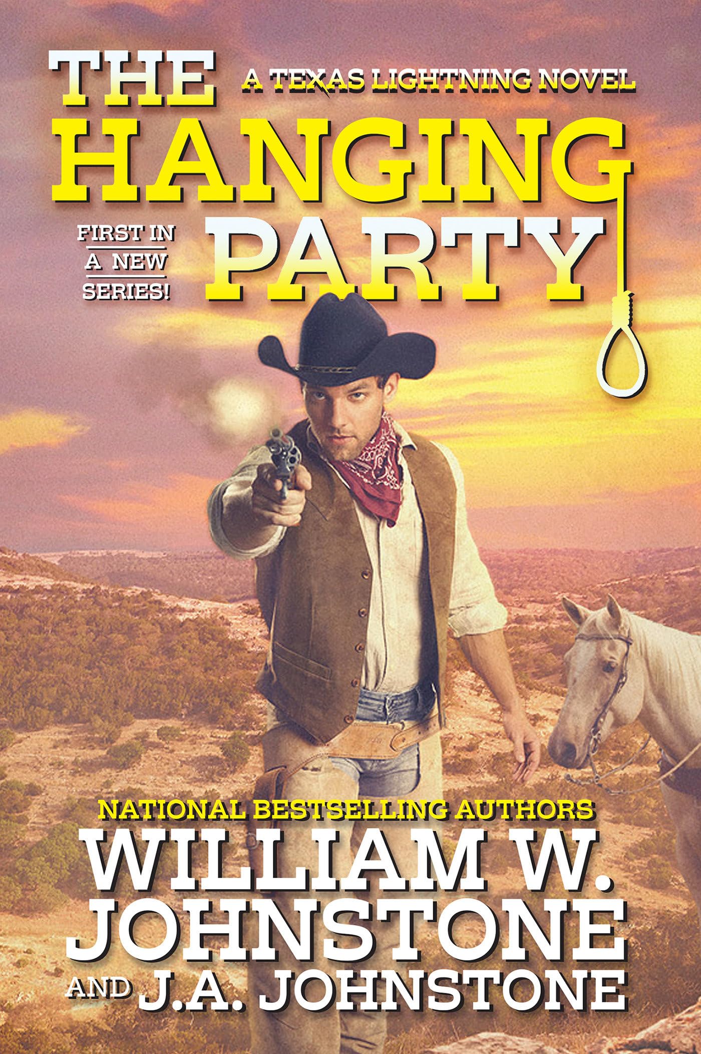 The Hanging Party (Texas Lightning, Band 1) Action & Adventure