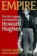 Empire: The Life, Legend, and Madness of Howard Hughes Politics & Society