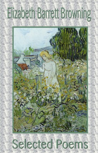 Elizabeth Browning: Selected Poems Books