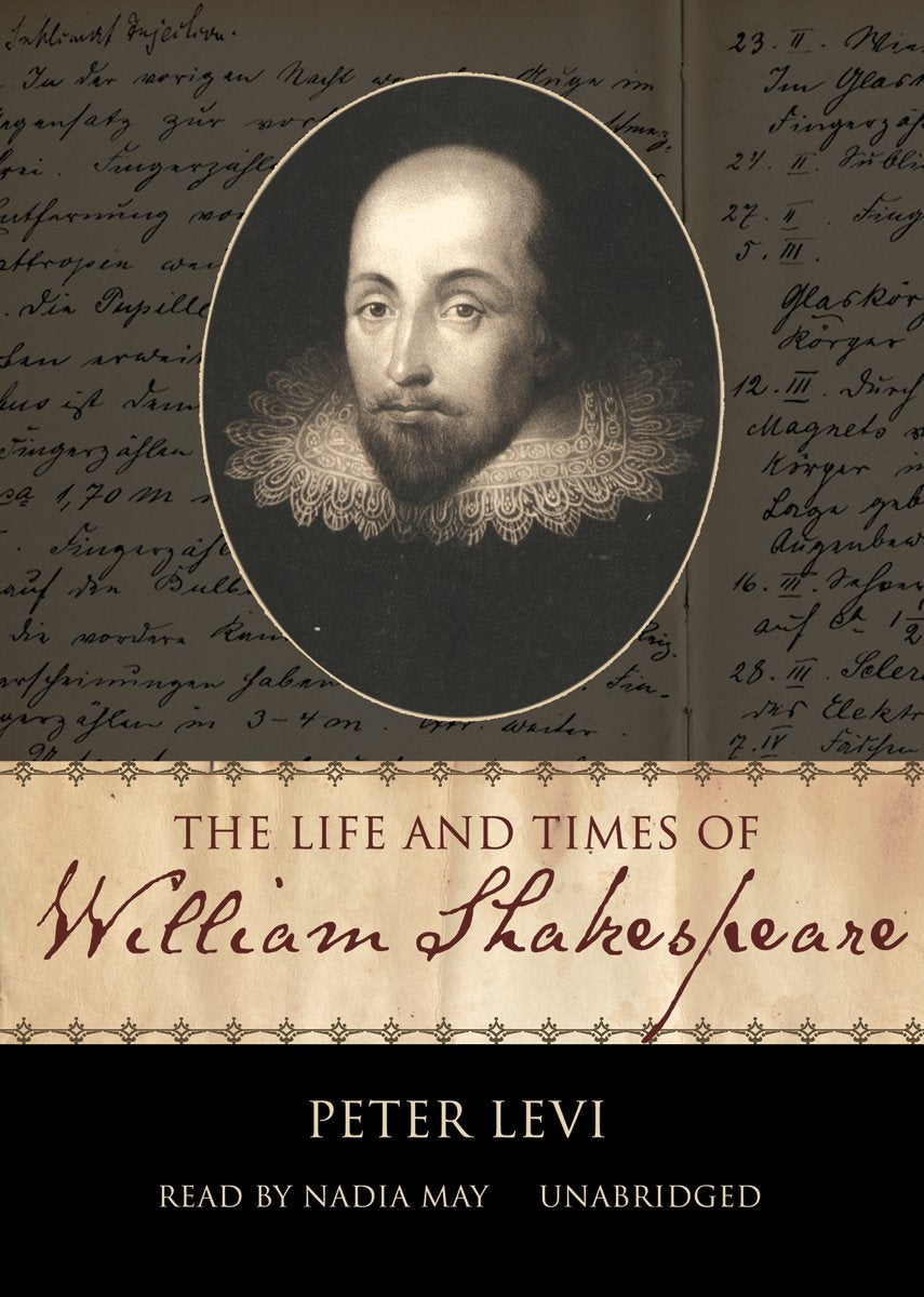 The Life and Times of William Shakespeare Drama