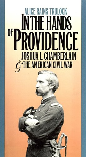 In the Hands of Providence: Joshua L. Chamberlain and the American Civil War Biographies & Memoirs