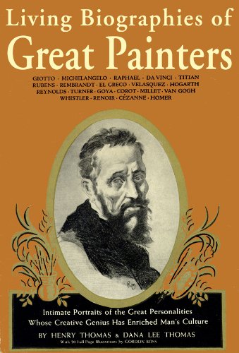 Living Biographies of Great Painters: Library Edition Art & Literature