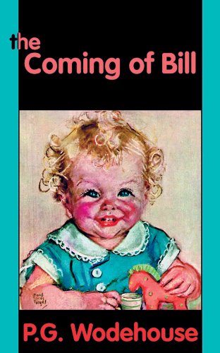 The Coming of Bill: Library Edition Humour & Satire