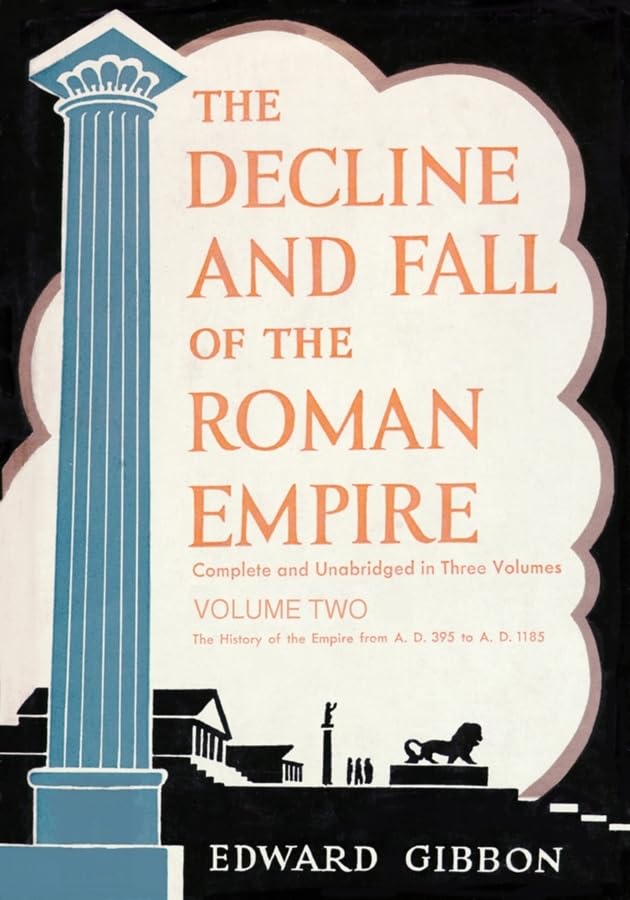 The Decline and Fall of the Roman Empire, Volume 2, Part 1 Social Sciences