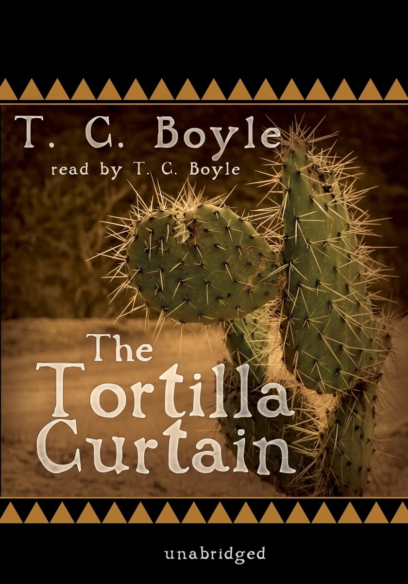 The Tortilla Curtain Contemporary literature