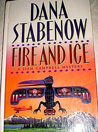 Fire and Ice: A Liam Campbell Mystery (Thorndike Press Large Print Mystery Series) Detective & CSI