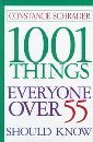 1001 Things Everyone over 55 Should Know (Thorndike Press Large Print Senior Lifestyles Series) Parents & Children