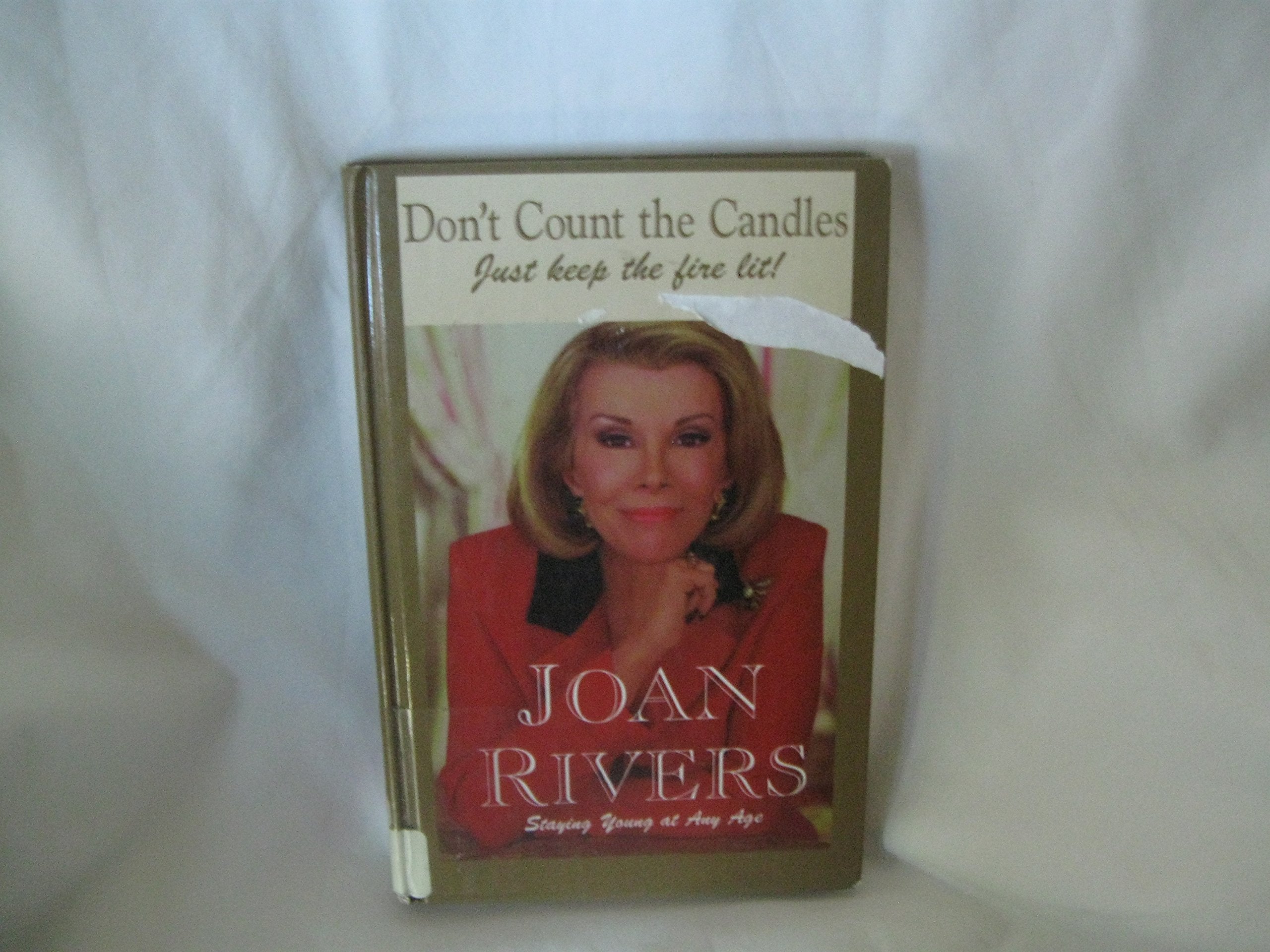 Don't Count the Candles: Just Keep the Fire Lit (Thorndike Press Large Print Americana Series) Contemporary literature