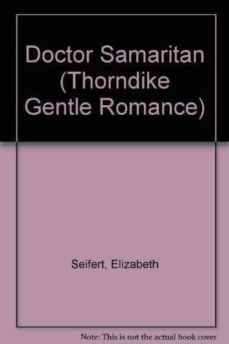 Doctor Samaritan (Thorndike Press Large Print Candlelight Series) Contemporary Romance