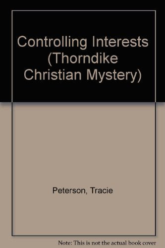 Controlling Interests (Thorndike Large Print Christian Mystery Series) Religion & Esotericism