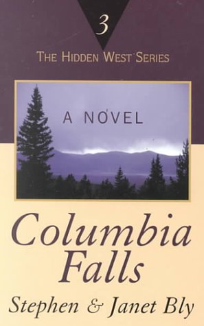 Columbia Falls: The Hidden West Series (HIDDEN WEST SERIES, 3) Religion & Esotericism