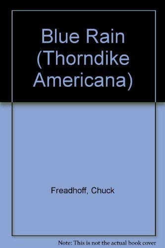Blue Rain (Thorndike Press Large Print Mystery Series) Contemporary literature