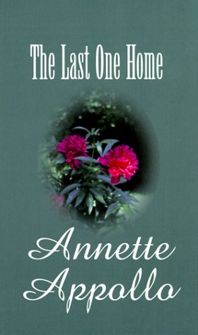 The Last One Home (Thorndike Press Large Print Senior Lifestyles Series) Contemporary literature