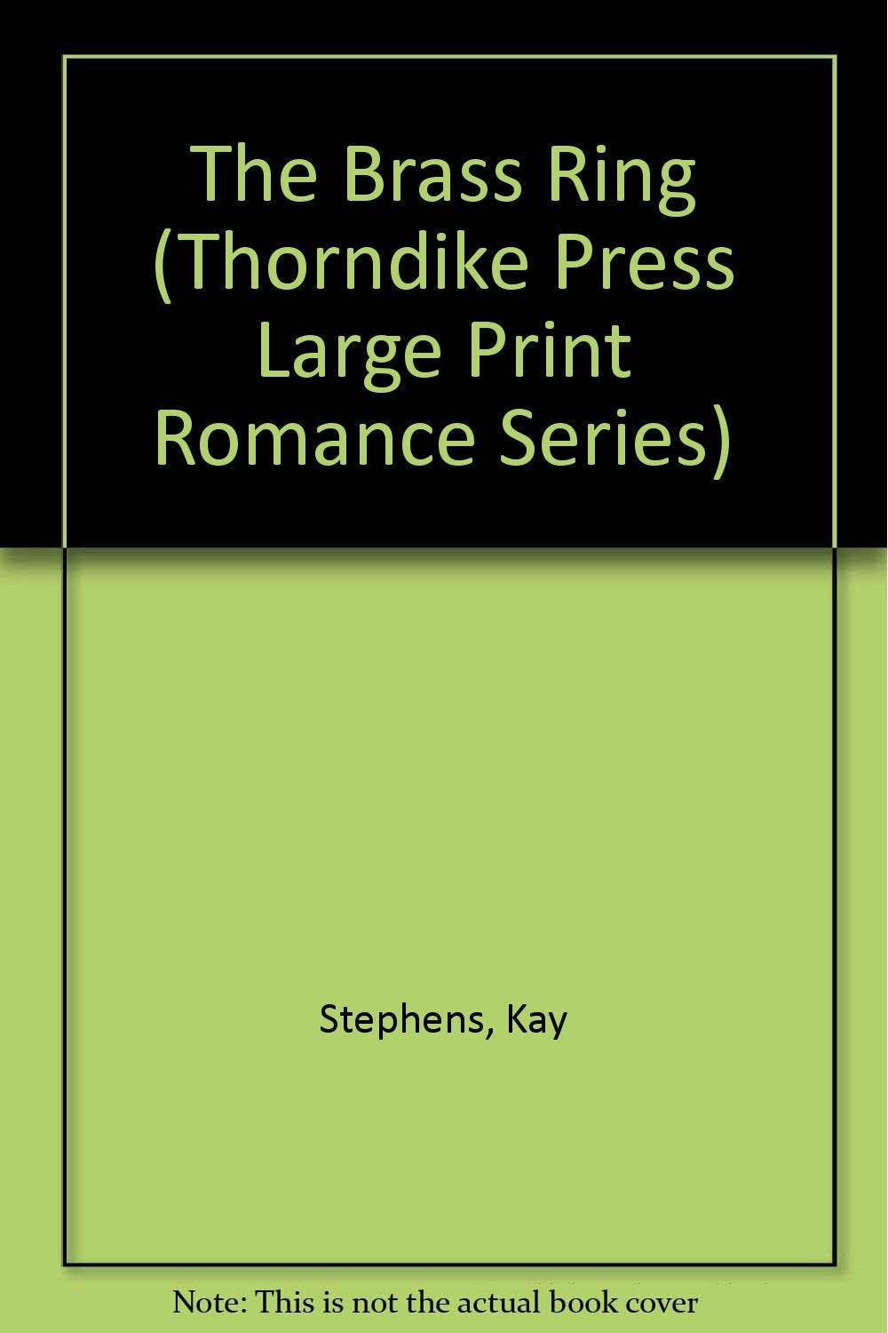 The Brass Ring (Thorndike Press Large Print Romance Series) Contemporary Romance