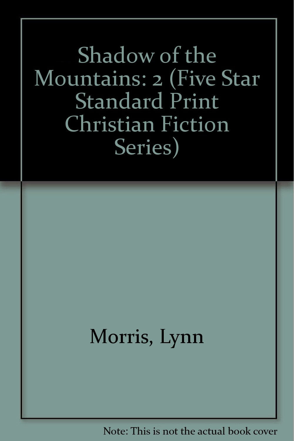 Shadow of the Mountains (CHENEY DUVAL, MD 2) Historical Fiction