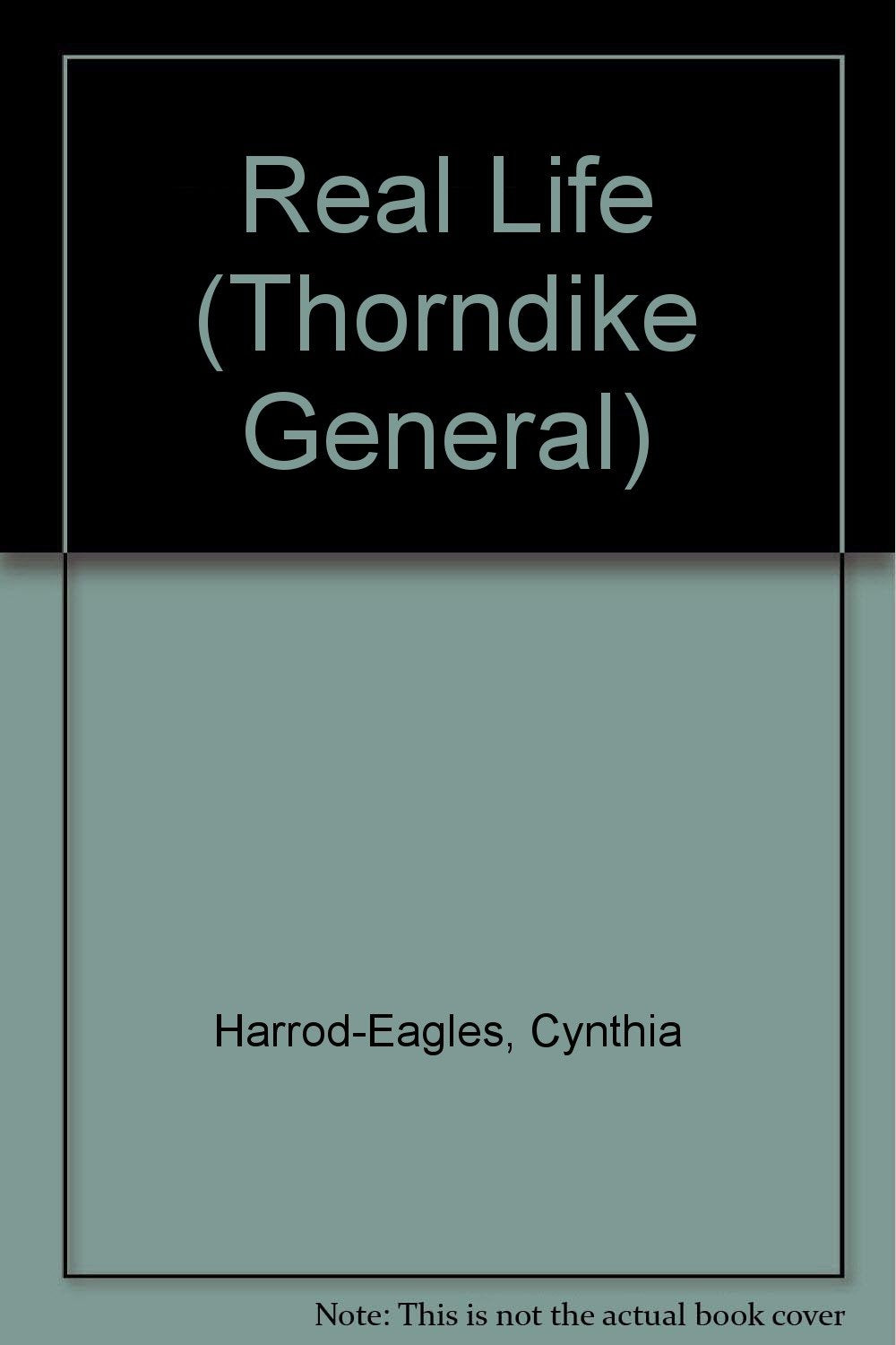 Real Life (Thorndike Large Print General Series) Contemporary literature