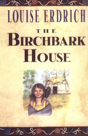 The Birchbark House (Birchbark House, 1) Non-fiction