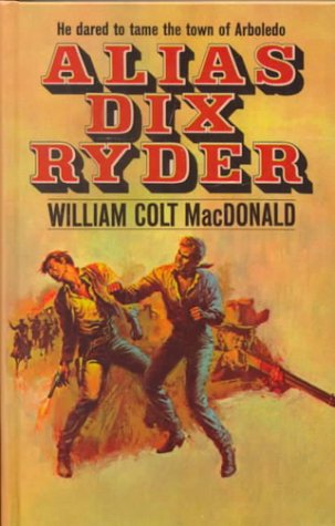 Alias Dix Ryder (Thorndike Press Large Print Western Series) Contemporary literature
