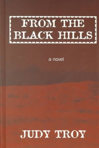 From the Black Hills (Thorndike Press Large Print Americana Series) Contemporary literature