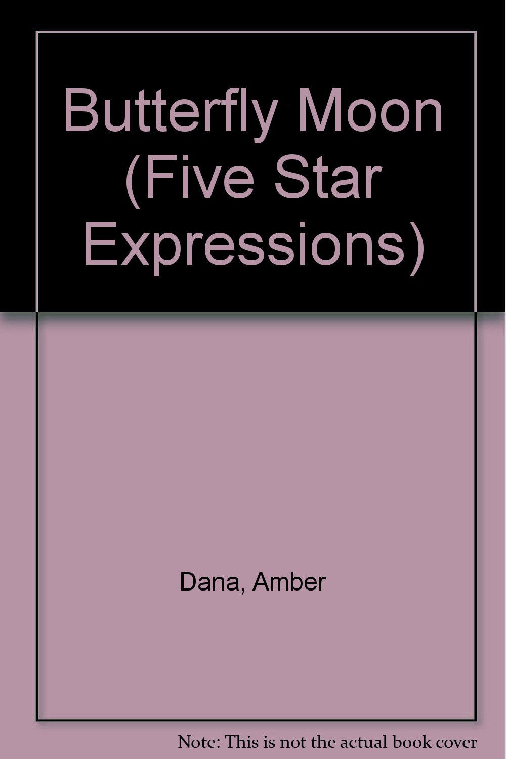 The Butterfly Moon (Five Star First Edition Romance Series) Contemporary literature
