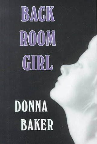 Back Room Girl (Thorndike Press Large Print Romance Series) Contemporary Romance