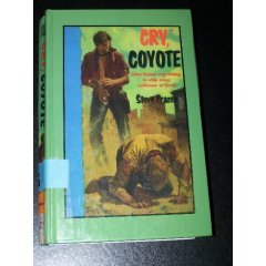 Cry, Coyote (Thorndike Press Large Print Western Series) Contemporary literature