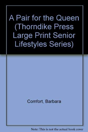 A Pair for the Queen (Thorndike Press Large Print Senior Lifestyles Series) Detective & CSI