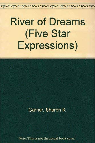 River of Dreams (Five Star First Edition Romance Series) Contemporary literature
