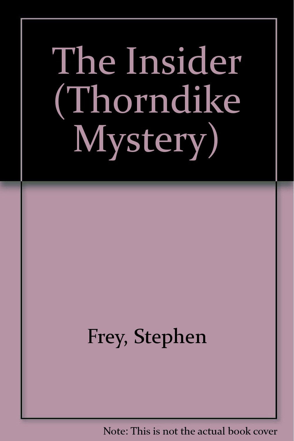The Insider (Thorndike Press Large Print Mystery Series) Detective & CSI
