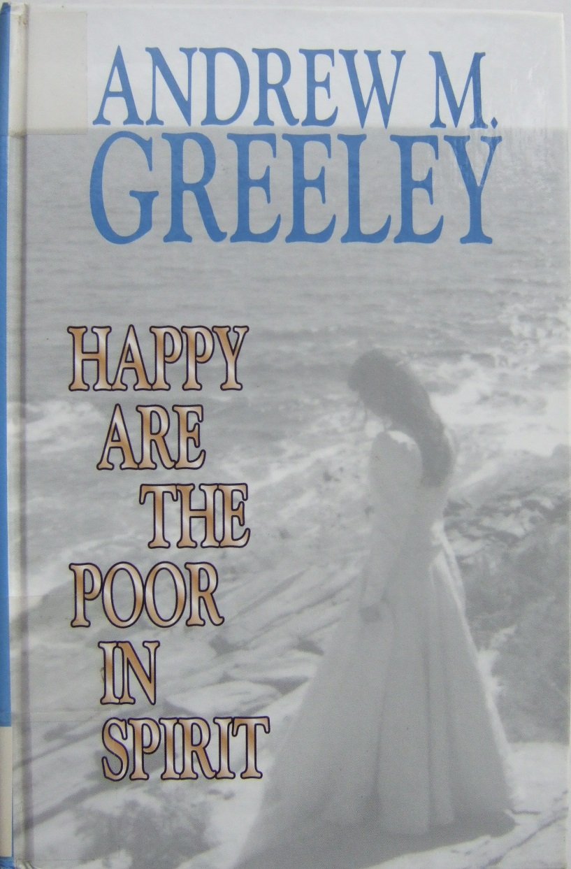 Happy Are the Poor in Spirit: A Blackie Ryan Novel (Thorndike Press Large Print Americana Series) Contemporary Romance