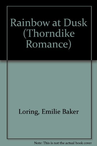 Rainbow at Dusk (Thorndike Press Large Print Romance Series) Contemporary Romance