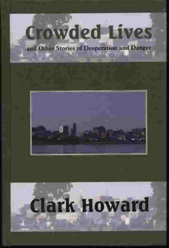 Crowded Lives and Other Stories of Desperation (Five Star First Edition Mystery Series) Contemporary literature