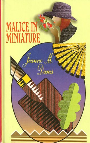 Malice in Miniature: A Dorothy Martin Mystery (Thorndike Press Large Print Senior Lifestyles Series) Detective & CSI