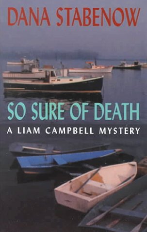 So Sure of Death: A Liam Campbell Mystery (Thorndike Press Large Print Mystery Series) Detective & CSI