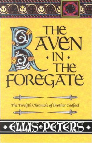 Raven in the Foregate: The Twelfth Chronicle of Brother Cadfael (Thorndike Large Print General Series) Historical Fiction