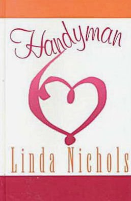 Handyman (Thorndike Press Large Print Americana Series) Contemporary Romance