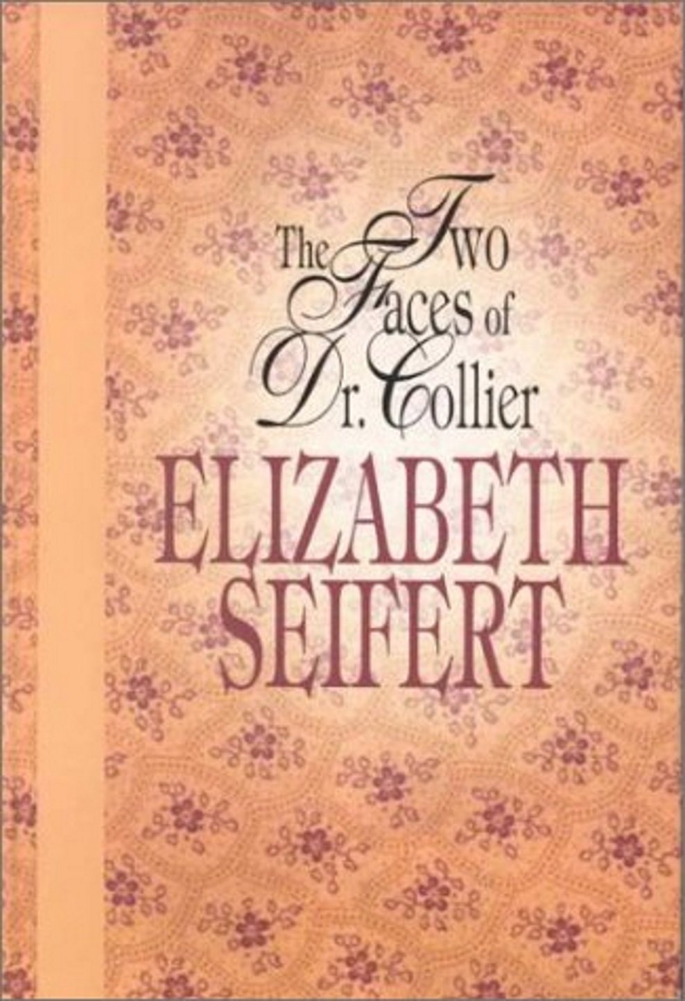 The Two Faces of Dr. Collier (Thorndike Press Large Print Candlelight Series) Contemporary Romance