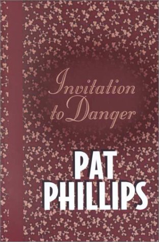 Invitation to Danger (Thorndike Press Large Print Candlelight Series) Contemporary literature