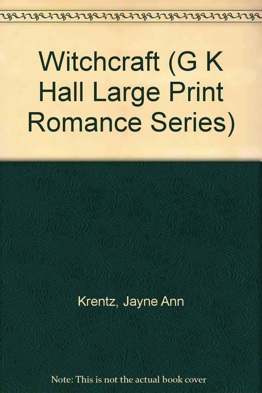 Witchcraft (G K Hall Large Print Romance Series) Contemporary Romance
