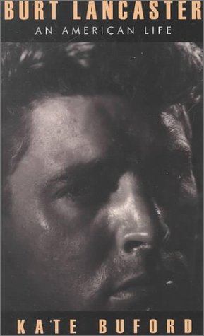Burt Lancaster: An American Life (Thorndike Press Large Print Biography Series) Memories