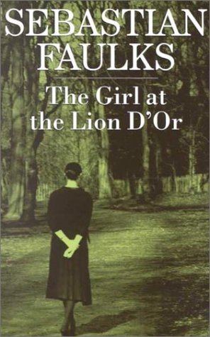 The Girl at the Lion D'or (Thorndike Large Print General Series) Historical Fiction