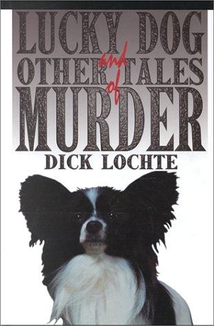Lucky Dog and Other Tales of Murder (Five Star First Edition Mystery Series) Detective & CSI