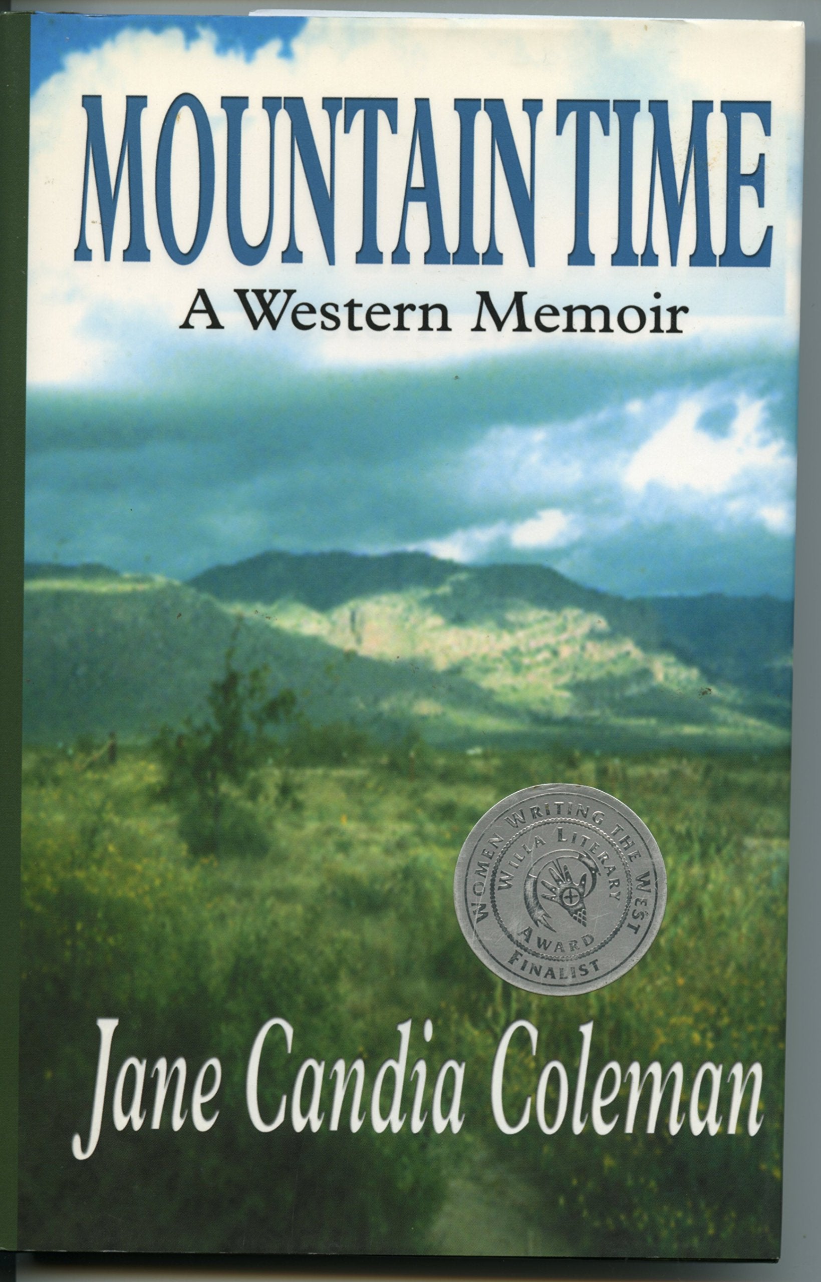 Mountain Time: A Western Memoir (Five Star First Edition Western Series) Action & Adventure