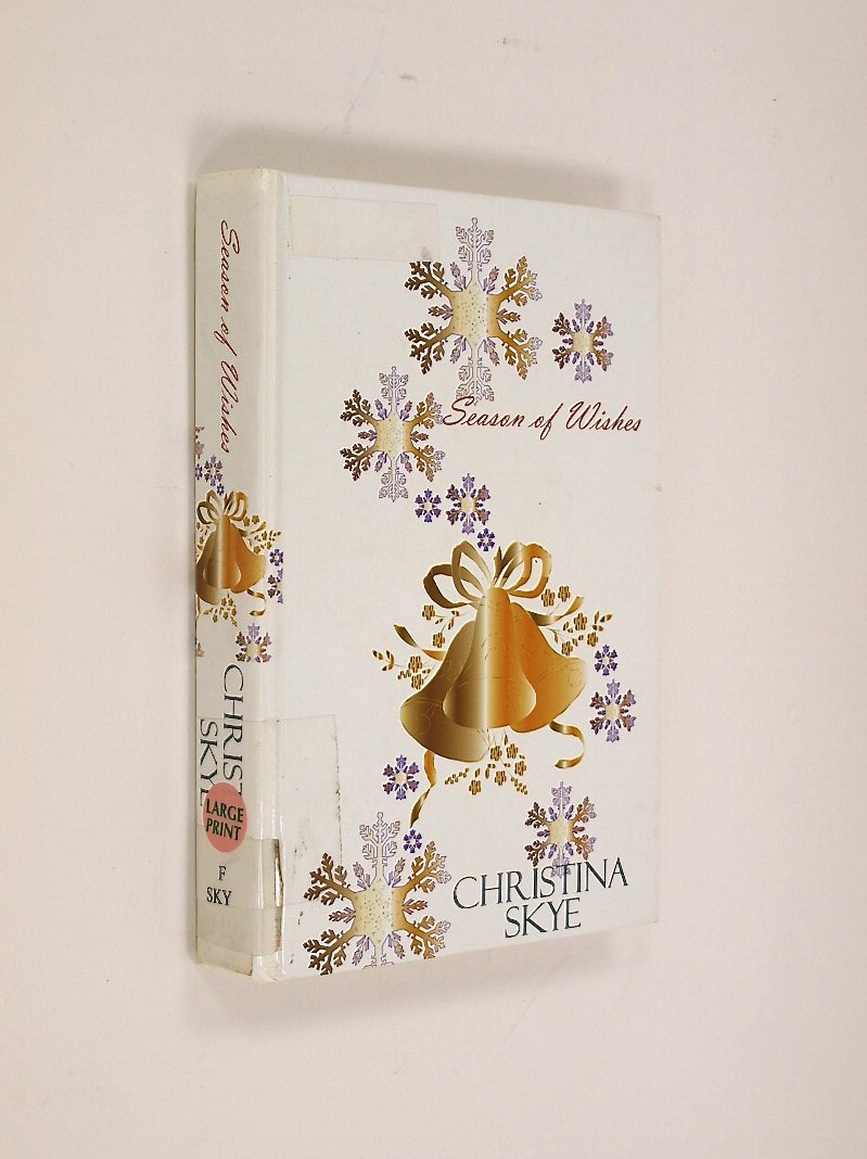Season of Wishes (Five Star Standard Print Romance) Contemporary Romance