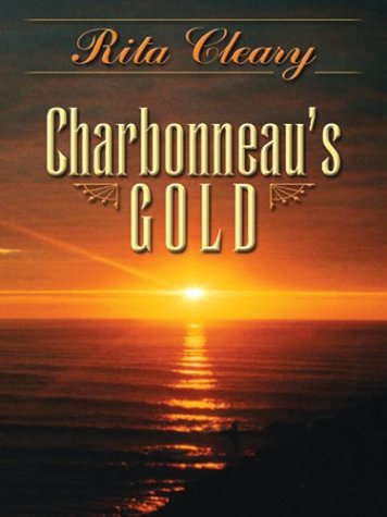 Charbonneau's Gold: A Lewis & Clark Story (Five Star Western Series) Action & Adventure