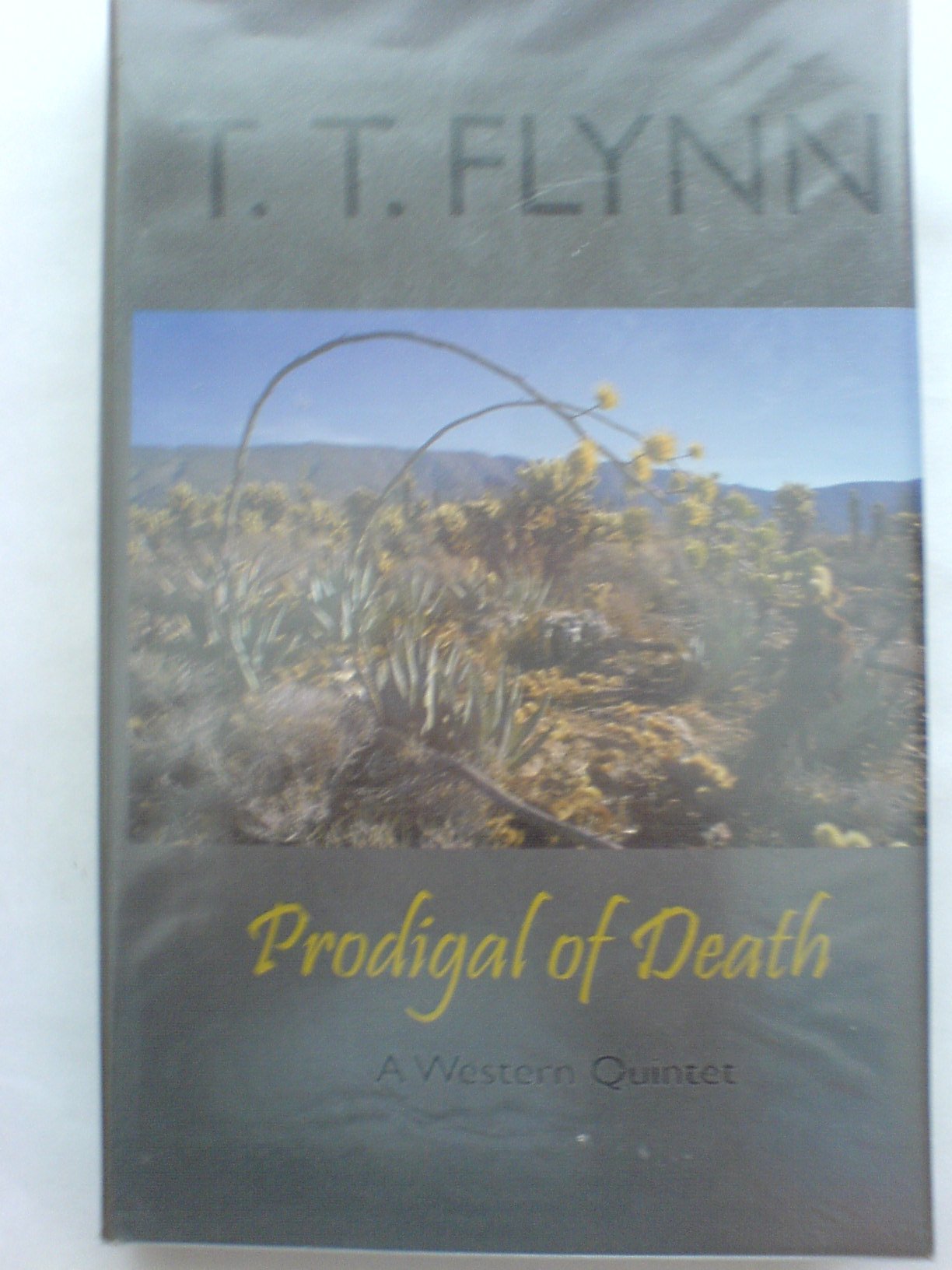 Prodigal of Death: A Western Quintet (Five Star First Edition Western Series) Action & Adventure