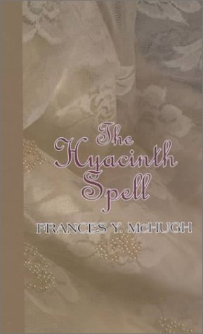 The Hyacinth Spell (Thorndike Press Large Print Candlelight Series) Fairy Tales & Legends